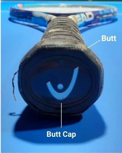 Butt and butt cap, parts of a tennis racket