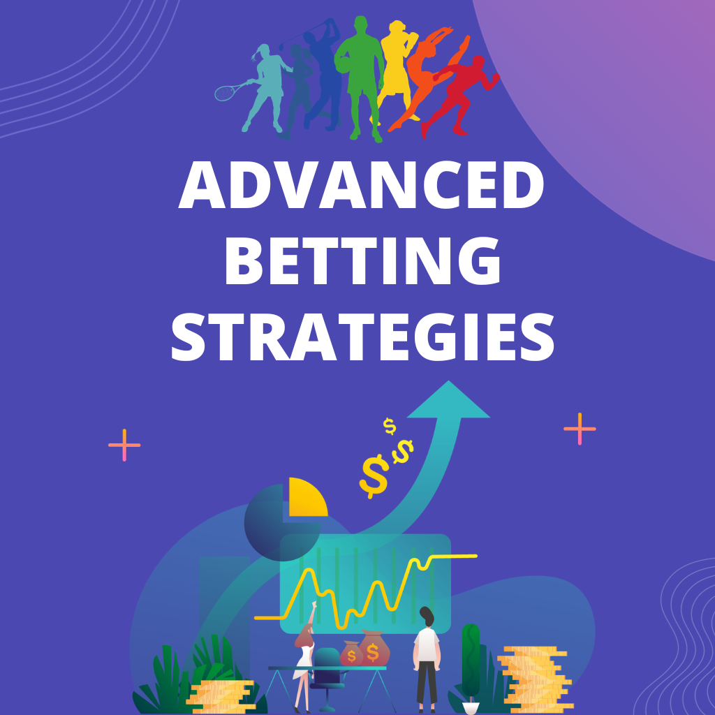 advanced betting strategies
