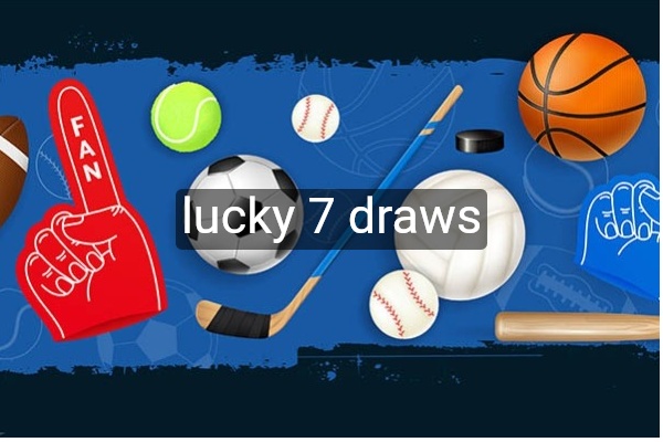 lucky 7 draws