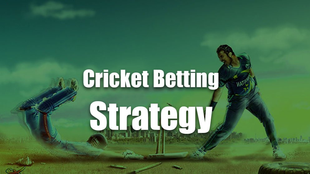 cricket betting strategies